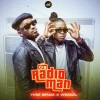 Radio And Weasel ft.Ykee Benda